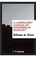 Laboratory Manual of Invertebrate Zoology