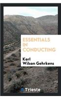 Essentials in Conducting