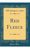 Red Fleece (Classic Reprint)