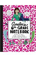 Amelia's Sixth-grade Notebook