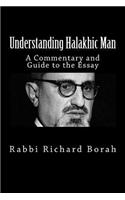 Understanding Halakhic Man