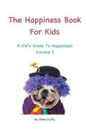 Happiness Book For Kids Volume I
