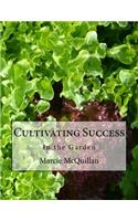 Cultivating Success