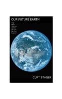 Our Future Earth