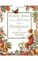 Flower Fairies of the Autumn Celebration