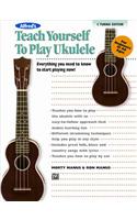 TEACH YOURSELF TO PLAY UKULELE CTUNING: C Tuning