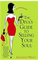 Diva's Guide to Selling Your Soul