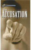 The Accusation