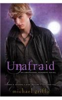 Unafraid