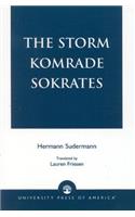 The Storm Komrade Sokrates
