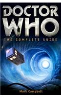 Doctor Who: The Complete Guide