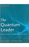 Quantum Leader: Applications for the New World of Work