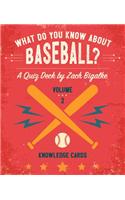 What Do You Know About Baseball Quiz Deck
