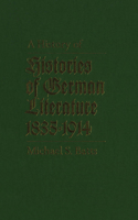 A History of Histories of German Literature, 1835-1914