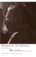 Dramatist in America