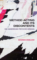 Method Acting and Its Discontents