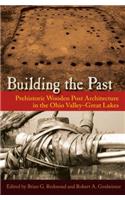 Building the Past