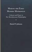 Making the Early Modern Metropolis