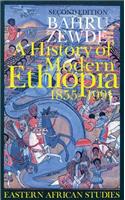 History of Modern Ethiopia, 1855-1991