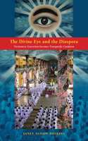 Divine Eye and the Diaspora