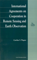 International Agreements on Cooperation in Remote Sensing and Earth Observation