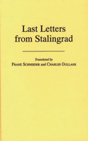 Last Letters from Stalingrad