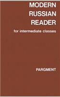 Modern Russian Reader For Intermediate Classes