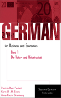 German for Business and Economics, Band 1, Die Volks- Und Weltwirtschaft