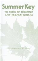 Summer Key to the Trees of Tennessee and the Great Smokies