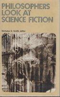 Philosophers Look at Science Fiction