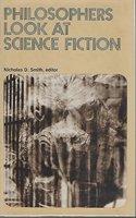 Philosophers Look at Science Fiction