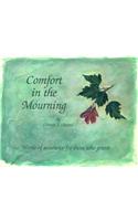 Comfort in the Mourning