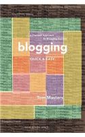 Blogging Quick & Easy