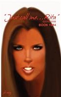 Just Call Me...Rita Book 1984