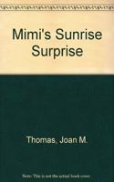 Mimi's Sunrise Surprise