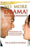 No More Drama Relationships