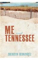Me and Tennessee