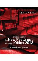 Quickly Master the New Features of Microsoft Office 2013