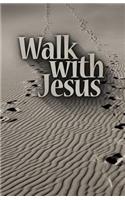 Walk with Jesus