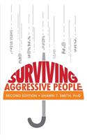 Surviving Aggressive People