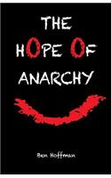 The Hope of Anarchy