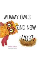 Mummy Owl's Brand New Nest