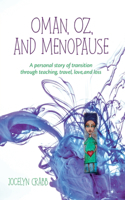 Oman, Oz & Menopause