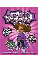 Onyx McFly Saves the Day!