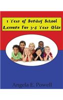 1 Year of Sunday School Lessons For 3-5 Year Olds