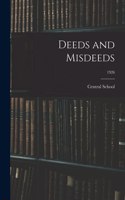 Deeds and Misdeeds; 1926