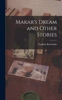 Makar's Dream and Other Stories