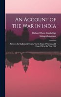 Account of the War in India