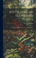 South African Flowering Plants