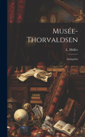 Musée-Thorvaldsen: Antiquitiés